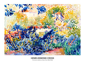 Art Classics, Henri-Edmond Cross: El jardín del artista en Saint-Clair - exh. cartel (Alemania, Europa)