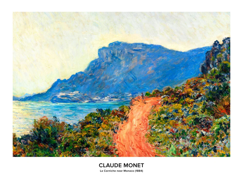 Claude Monet : La Corniche près de Monaco - exposition poster - Photographie fineart par Art Classics