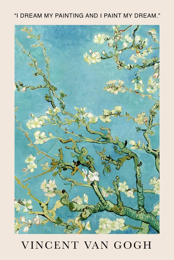 Sogno il mio dipinto e dipingo il mio sogno (Vincent van Gogh) - Fotografia Fineart di Art Classics