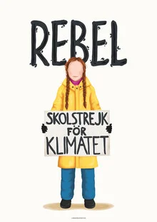 Greta Thunberg Rebel - Fotografia Fineart di Draw Me A Song - Recensioni