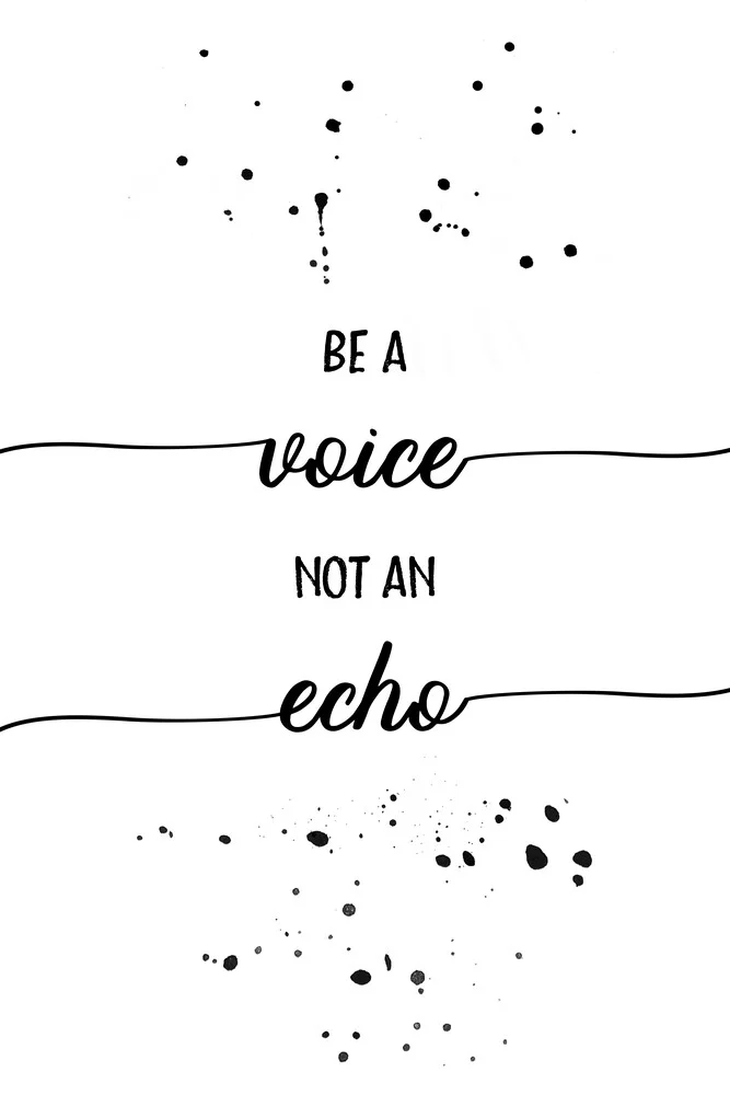 Wees een stem, geen echo - Fineart-fotografie door Melanie Viola