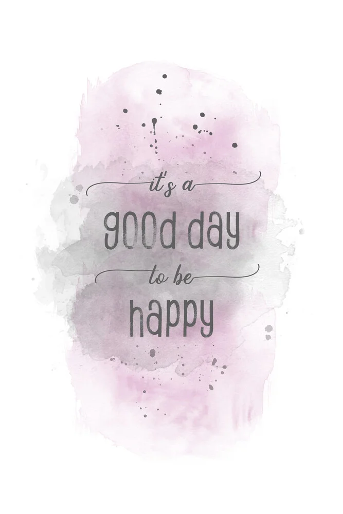 Het is een goede dag om gelukkig te zijn | aquarel roze - Fineart fotografie door Melanie Viola