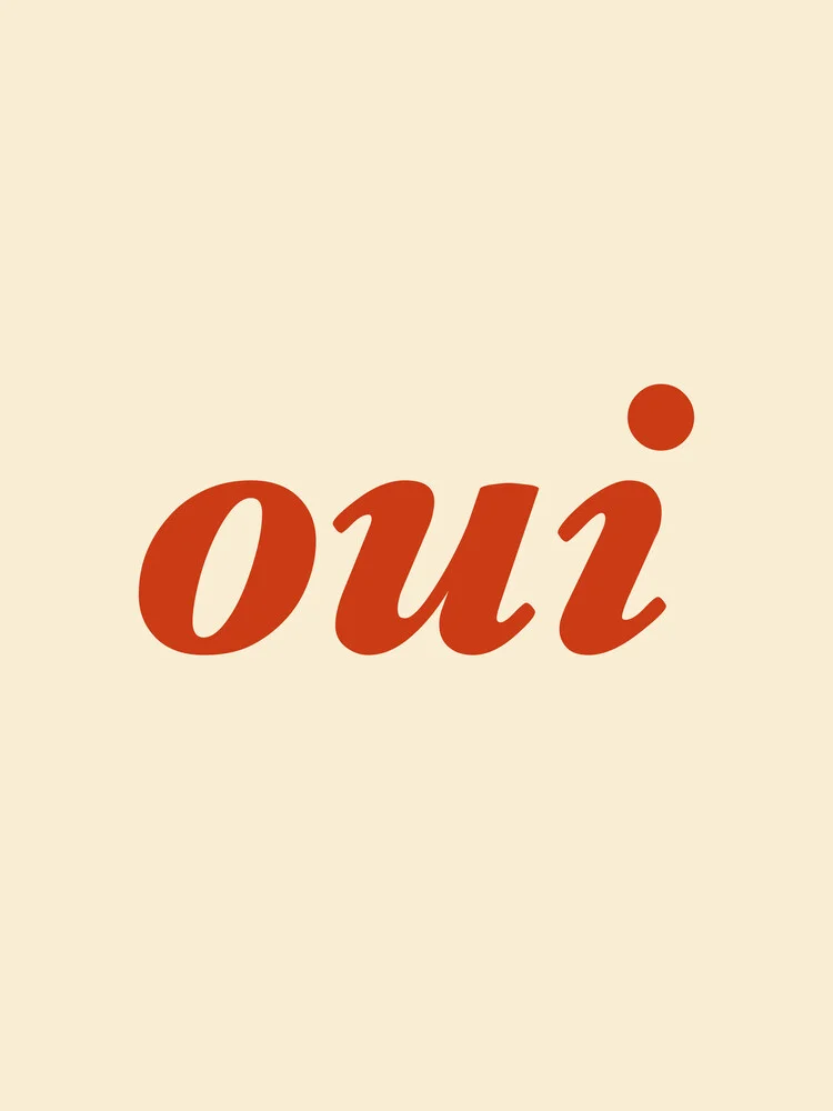 Oui Rouge - fotokunst von Typo Art