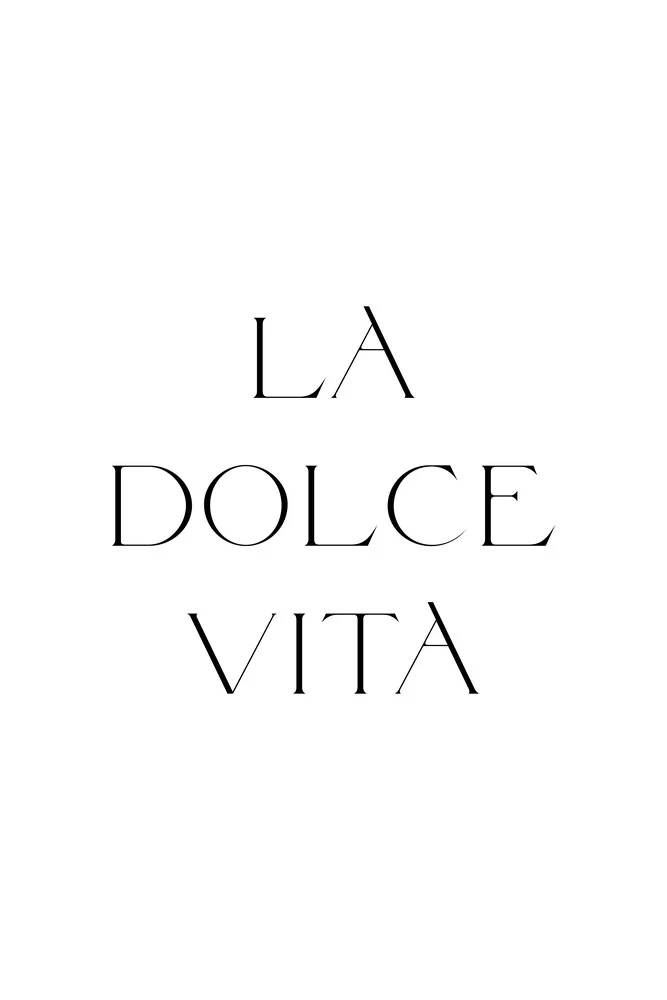 La Dolce Vita - fotokunst von Typo Art