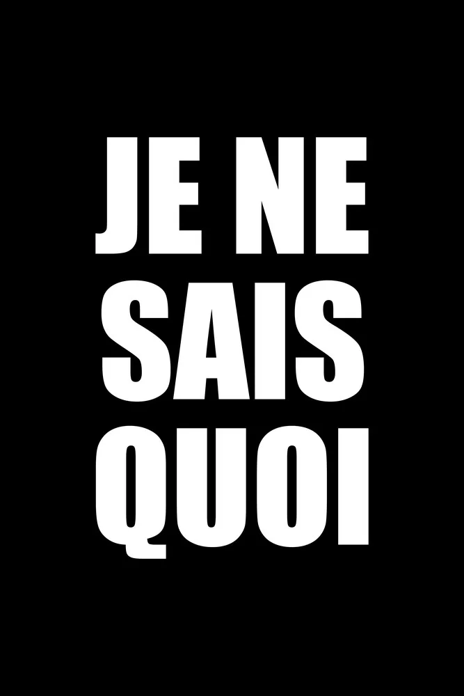 Je ne sais quoi - fotokunst von Typo Art