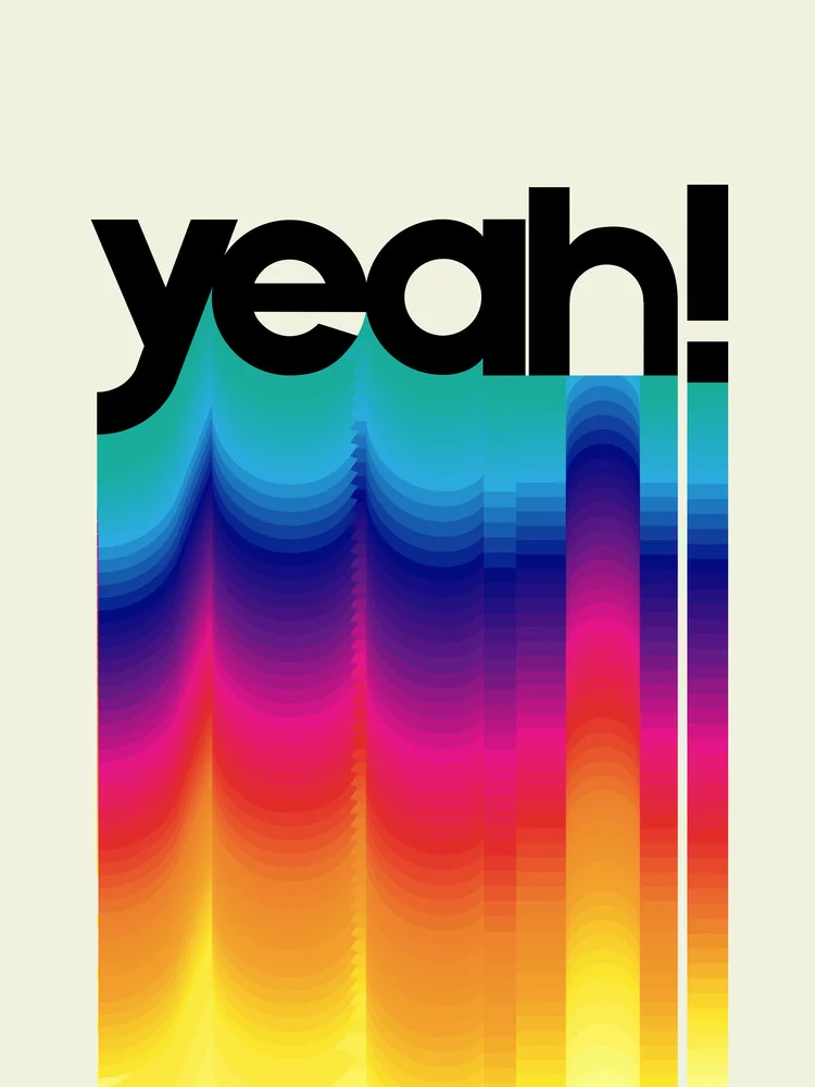 YEAH! neon rainbow typography - fotokunst von Ania Więcław