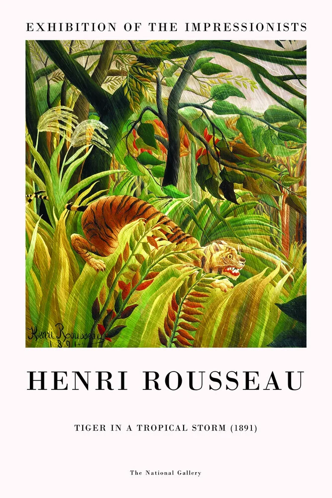 Henri Rousseau: Tiger in einem tropischen Sturm - Ausstellungsposter - fotokunst von Art Classics