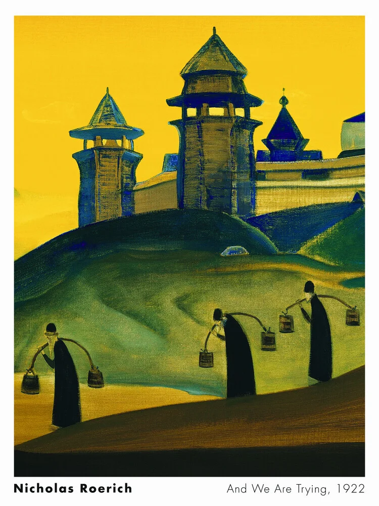 Nicholas Roerich: And We are Trying - Fineart photography by Art Classics