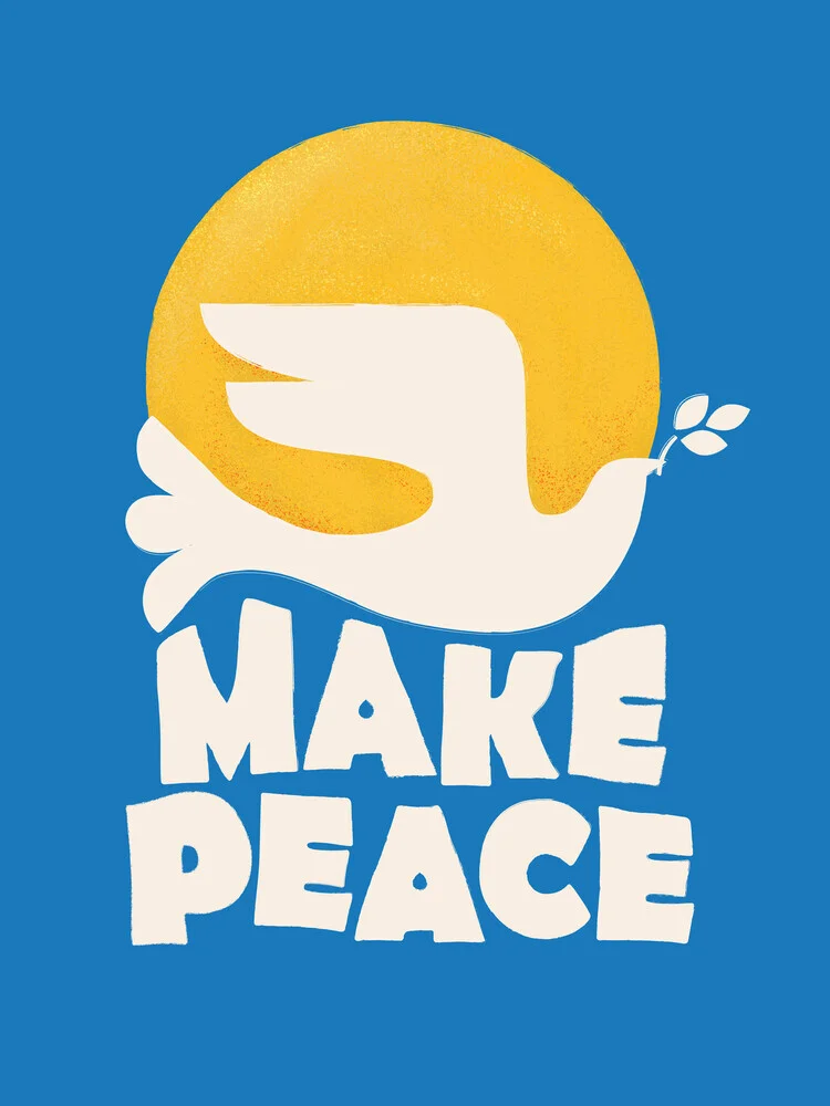 MAKE PEACE TYPOGRAPHY - fotokunst von Ania Więcław