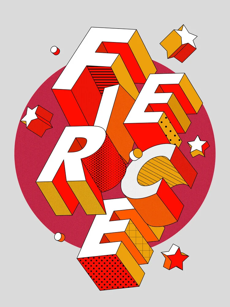 FIERCE - 3D typography - fotokunst von Ania Więcław