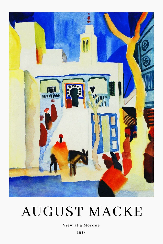 August Macke: Blick auf eine Moschee - Ausstellungsposter - fotokunst von Art Classics