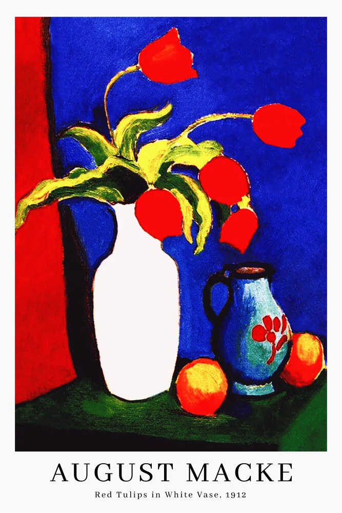 August Macke: Rote Tulpen in weißer Vase - Ausstellungsposter - fotokunst von Art Classics
