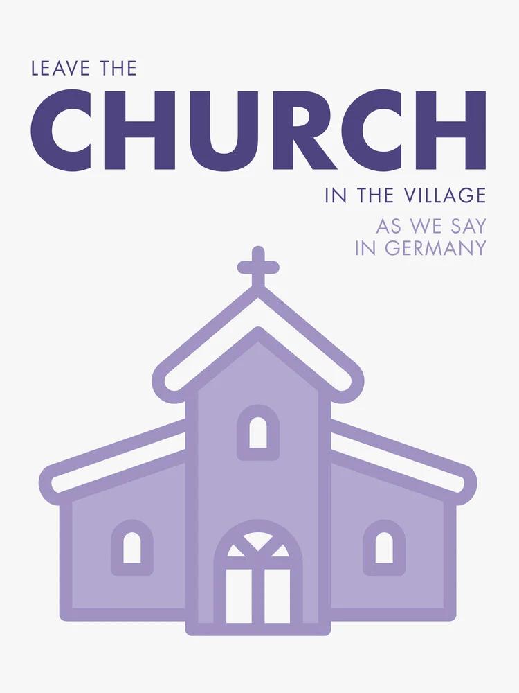 Lass' die Kirche im Dorf - lila - fotokunst von Typo Art