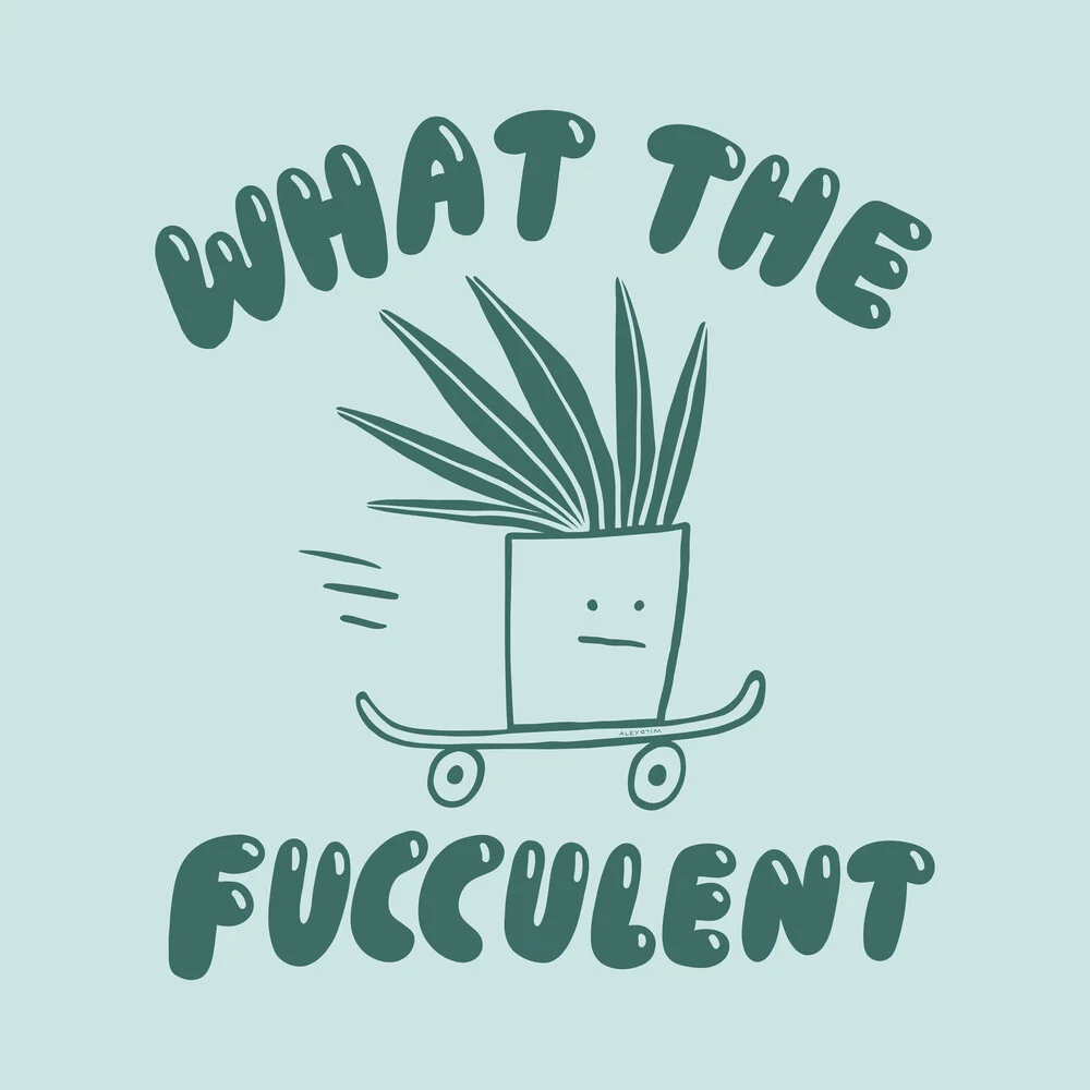 What the Fucculent - fotokunst von Aley Wild