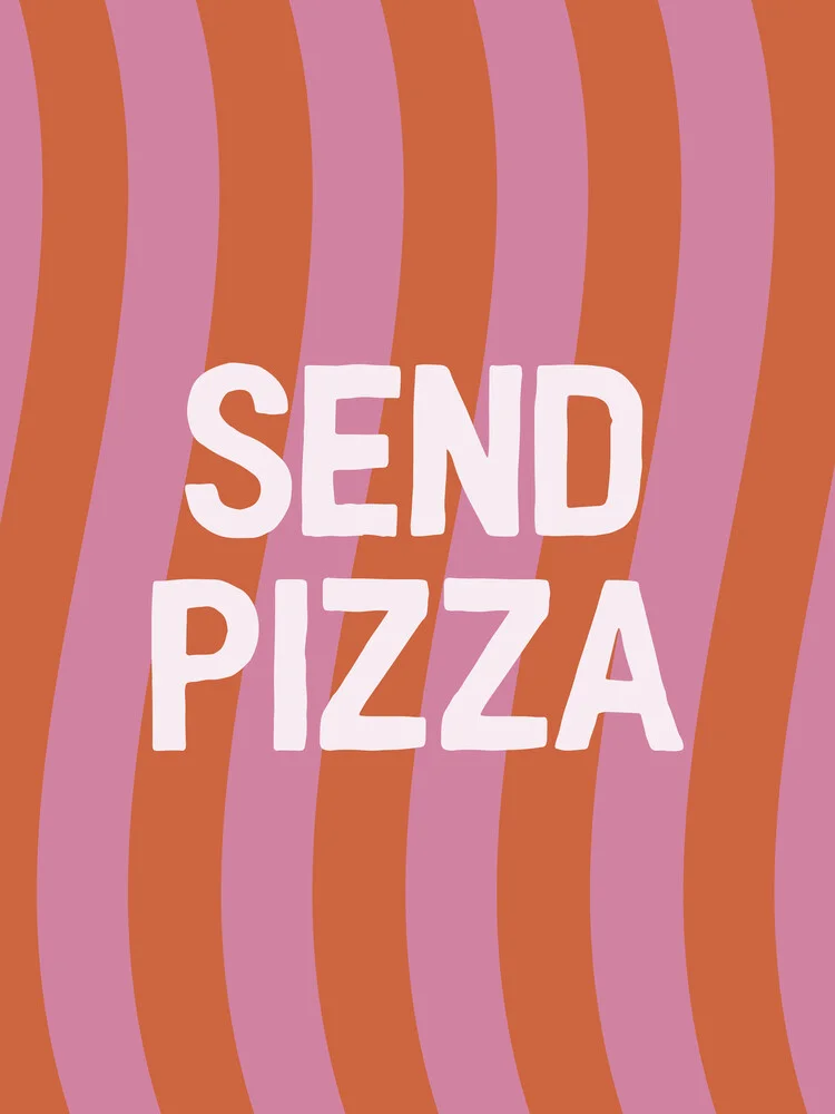 Send Pizza - fotokunst von Frankie Kerr-Dineen