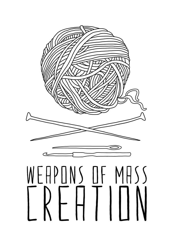 Weapons Of Mass Creation - Knitting - Fineart photography by Bianca Green