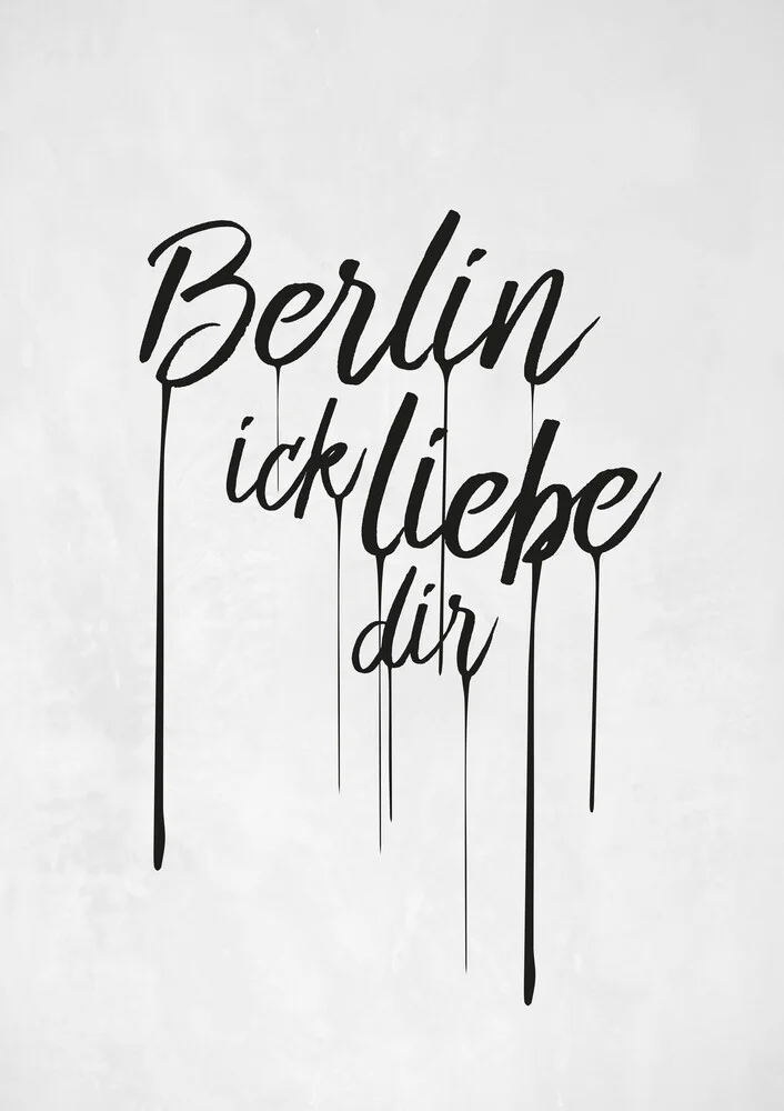 Berlin ick liebe dir - fotokunst von Christina Ernst