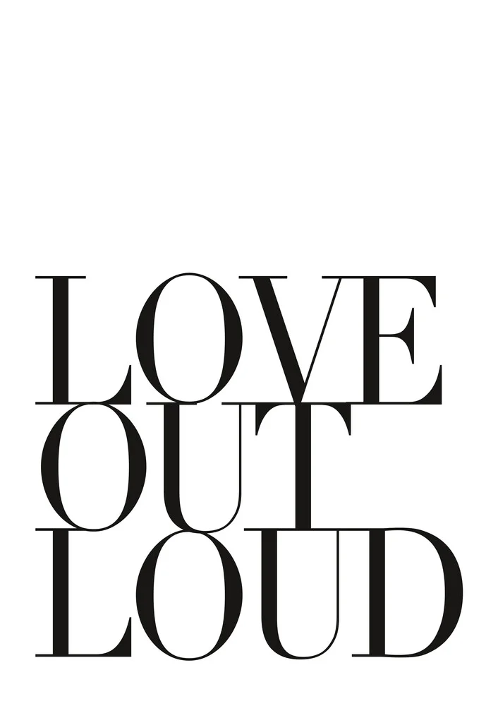Love out loud - fotokunst von Christina Ernst
