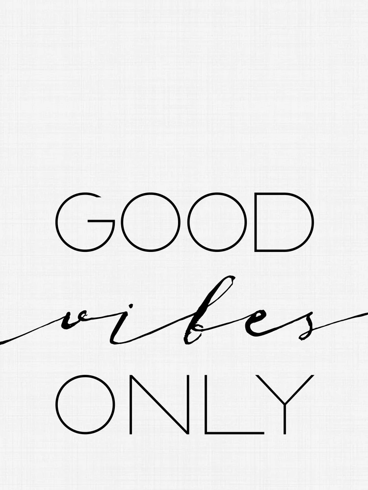 Good Vibes Only - fotokunst von Vivid Atelier