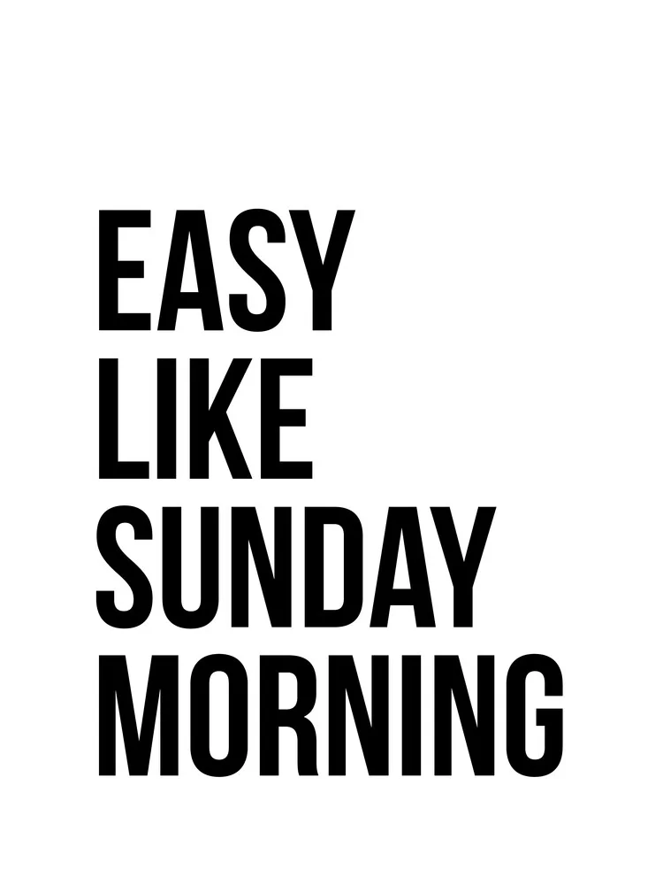 Easy Like Sunday Morning No6 - fotokunst von Vivid Atelier