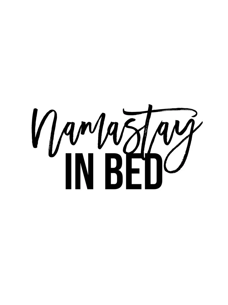 Namastay in Bed No7 - fotokunst von Vivid Atelier