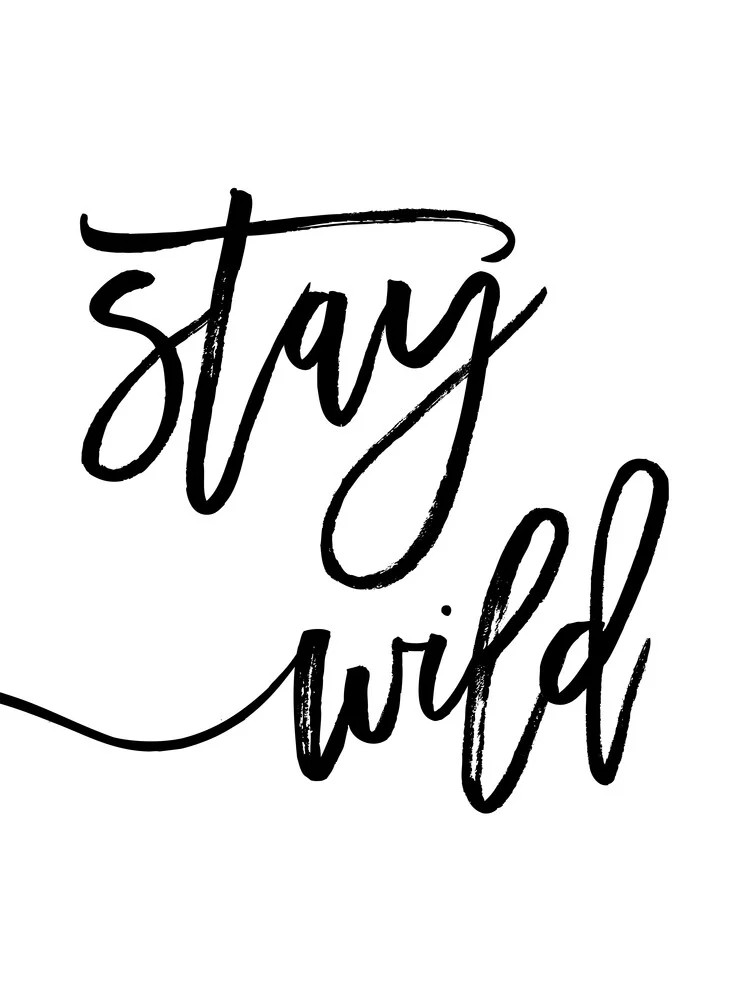 Stay Wild - fotokunst von Vivid Atelier