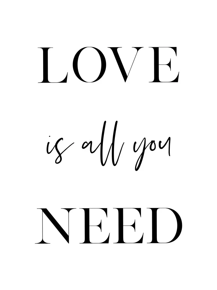Love Is All You Need - fotokunst von Vivid Atelier