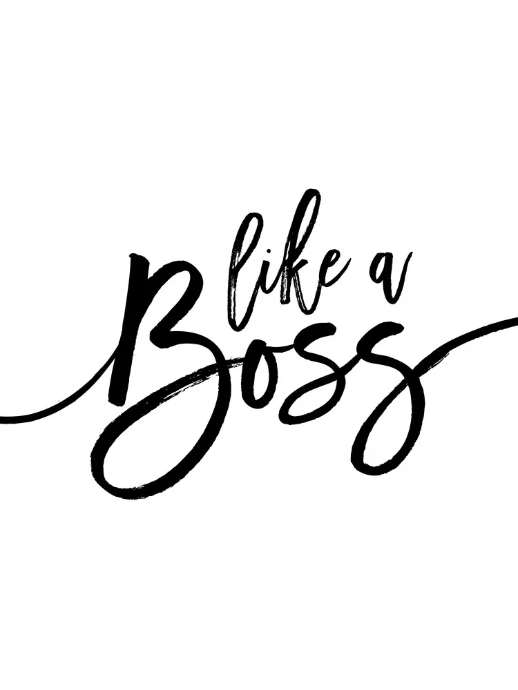 Like a Boss - fotokunst von Vivid Atelier