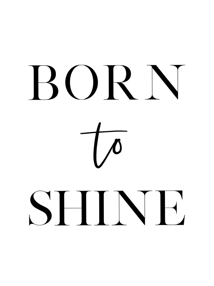 Born To Shine - fotokunst von Vivid Atelier