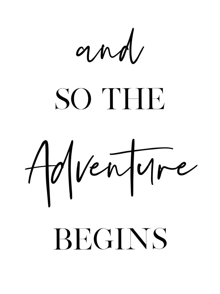 Adventure Begins - fotokunst von Vivid Atelier