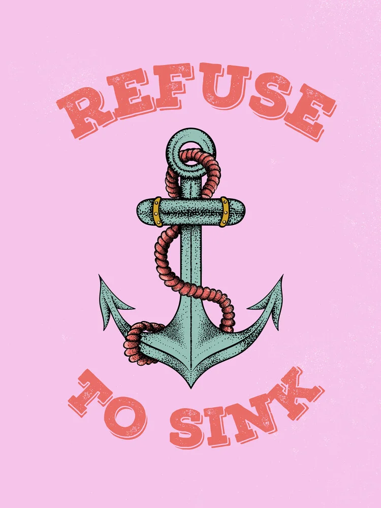 Refuse to sink - fotokunst von Ania Więcław