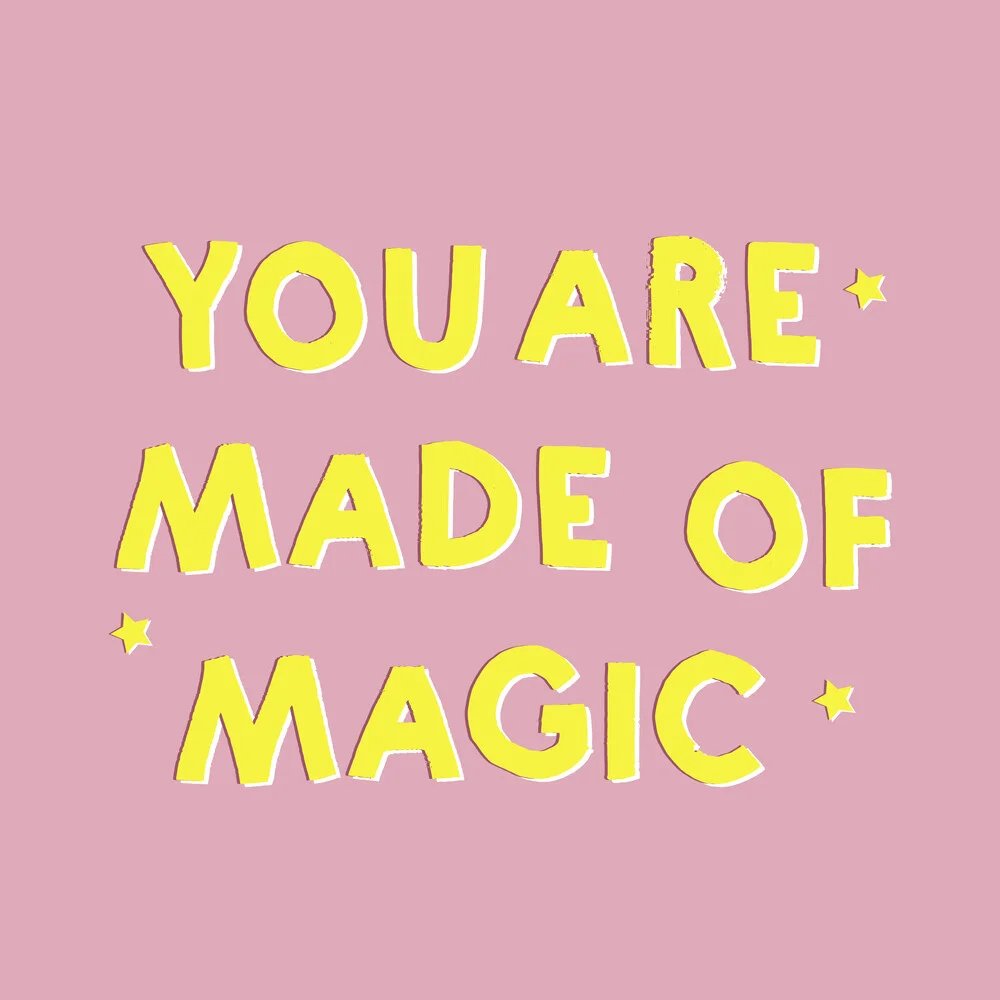 YOU ARE MADE OF MAGIC - fotokunst von Ania Więcław