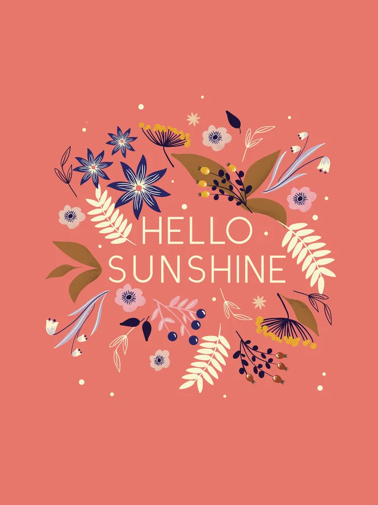 Hello Sunshine flowers and type - fotokunst von Ania Więcław