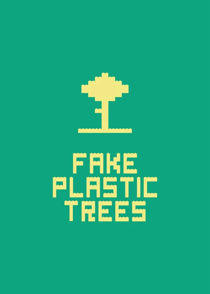 Fake Plastic Trees - fotokunst von Rahma Projekt