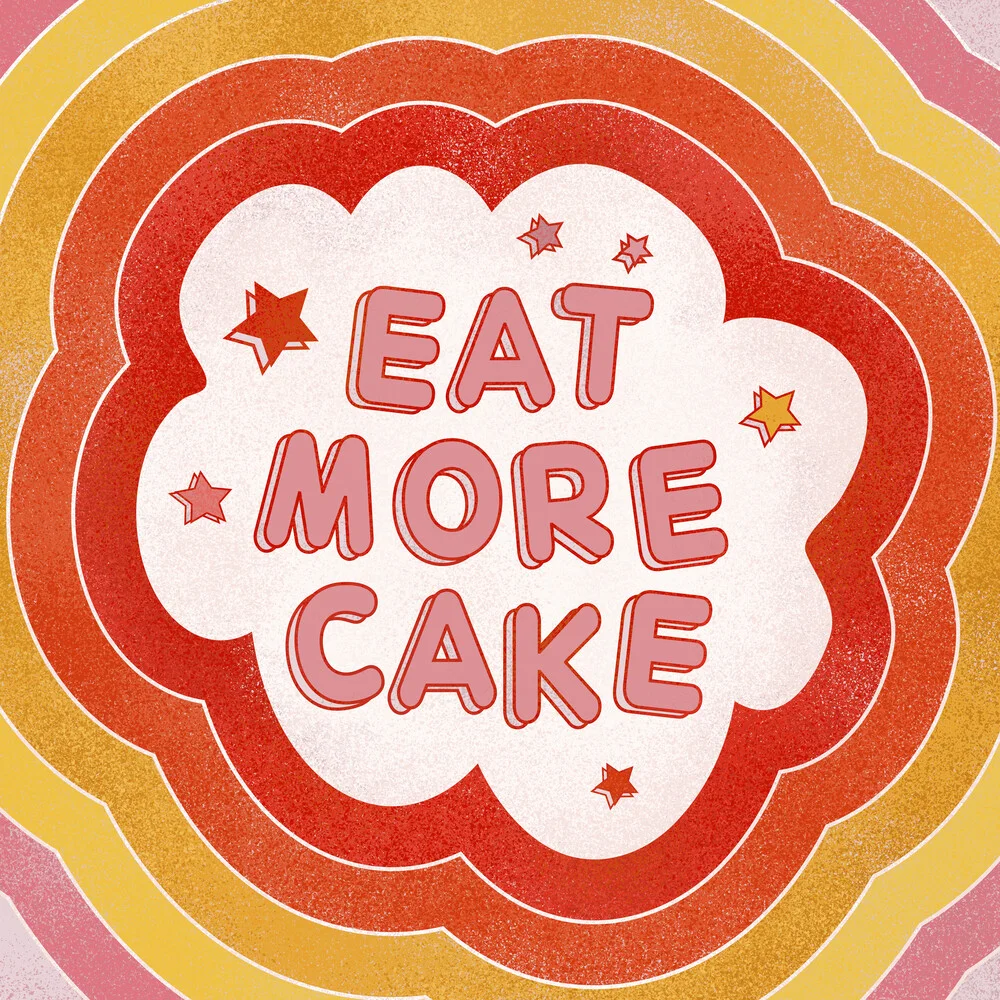 EAT MORE CAKE - fotokunst von Ania Więcław