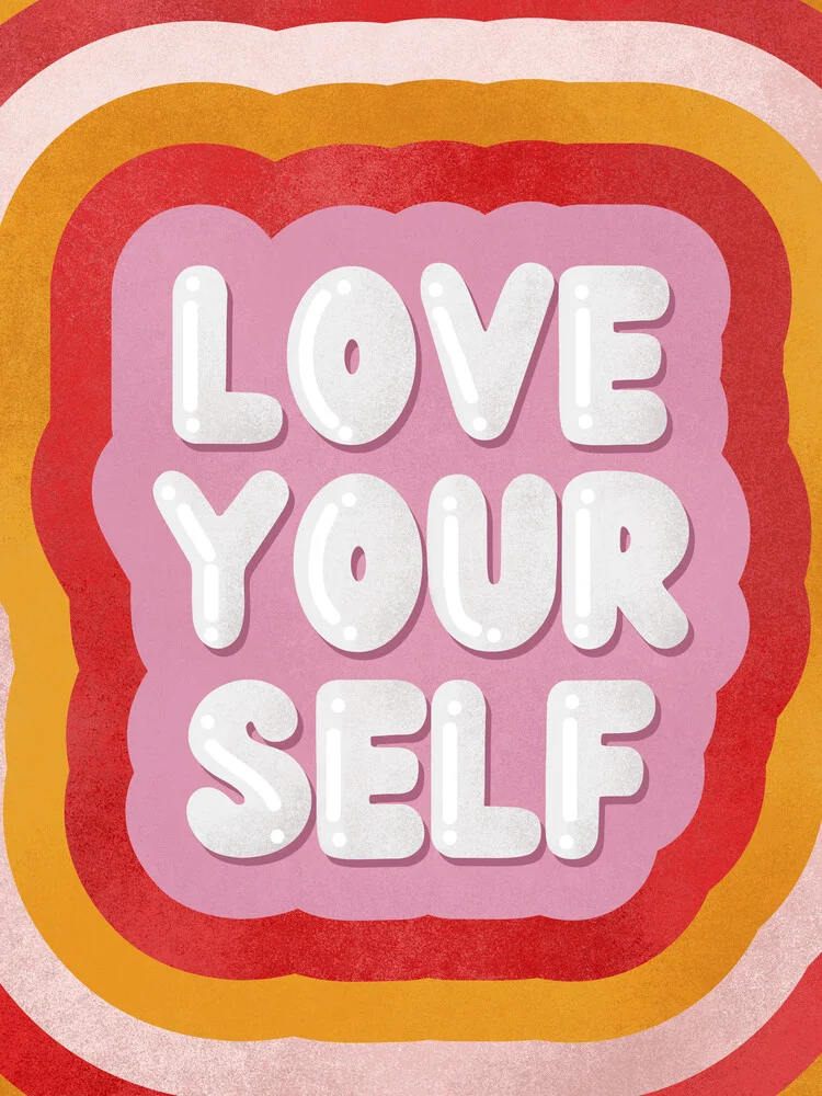 Love Yourself retro type - fotokunst von Ania Więcław