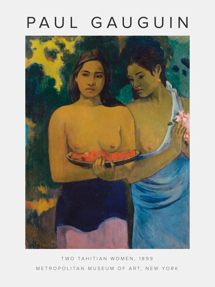 Ausstellungsposter: Two Tahitian Women von Paul Gauguin - fotokunst von Art Classics