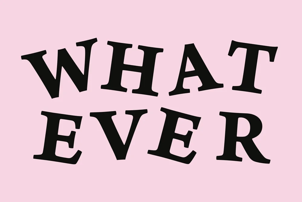 What Ever Rose - fotokunst von Typo Art