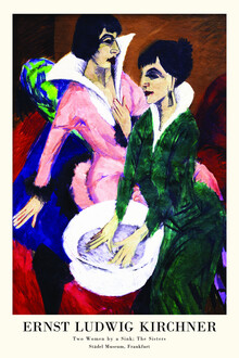 Art Classics, Ernst Ludwig Kirchner: Two Women by a Sink; The Sisters