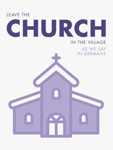 Typo Art, Leave the church in the village - purple (Germany, Europe)