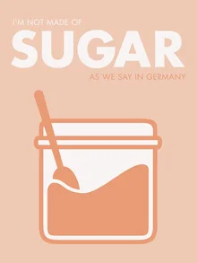 Wall art with quote: 'I'm not made of sugar' on a peach background.