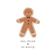 Photo art by Orara Studio: cheerful depiction of a gingerbread man with a message