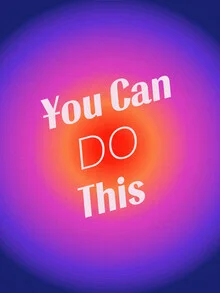 Photo art featuring an inspirational quote in soft gradients of pink and purple.