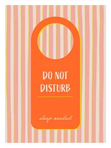 Wandbild von The Artcircle: bunte Illustration mit witzigem Spruch „Do not Disturb“