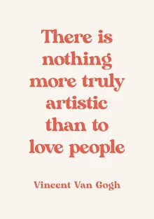 Wall art featuring an inspiring quote by Vincent van Gogh about loving people.