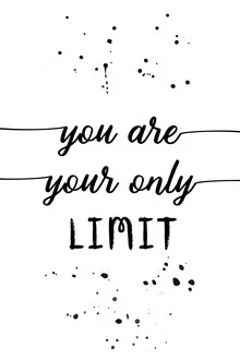 Wall art featuring an inspiring quote: 'You are your only limit'