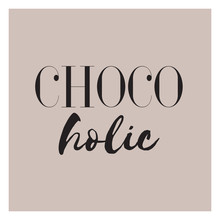 Sabrina Ziegenhorn, Chocoholic