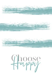 Wall art featuring the phrase 'CHOOSE HAPPY' in stylish typography.