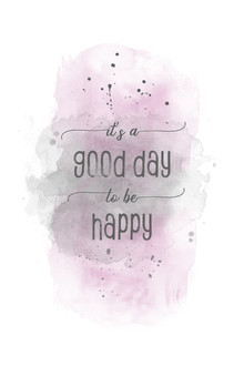 Melanie Viola, It is a good day to be happy | watercolor pink