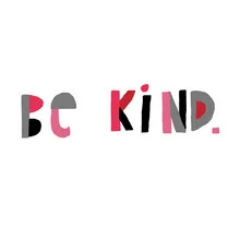 Illustration by Ezra W. Smith conveying a message of kindness in soft colors.